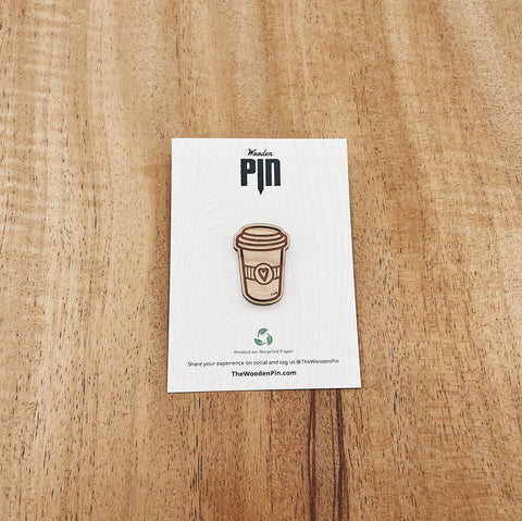 The Wooden Pin To Go Cup of Joe Wooden Pin